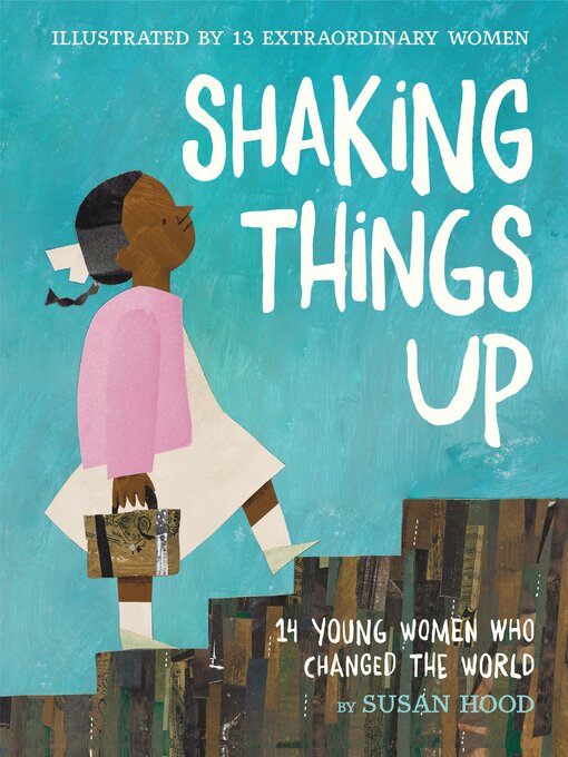 Title details for Shaking Things Up by Susan Hood - Wait list